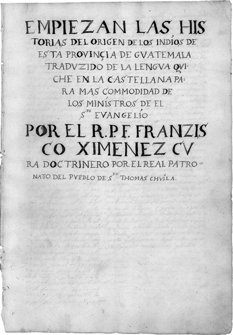 Portada del manuscrito Ximénez del Popol Vuh: 'Empiezan las historias del origen de los Indios de esta provincia de Guatemala'
